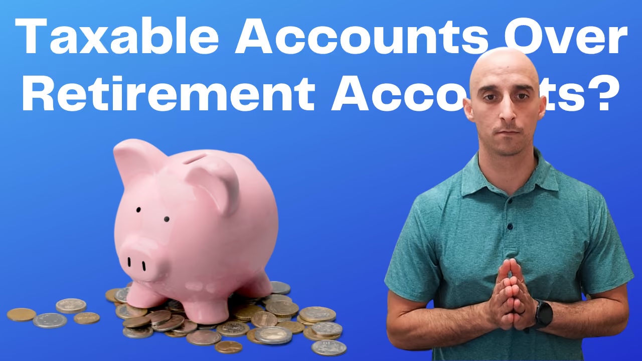When Should You Prioritize Investing in Taxable Accounts Vs Retirement Accounts