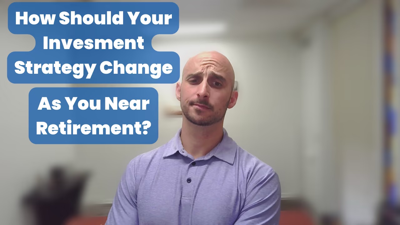 How Should Your Investment Strategy Change As You Get Closer To Retirement?